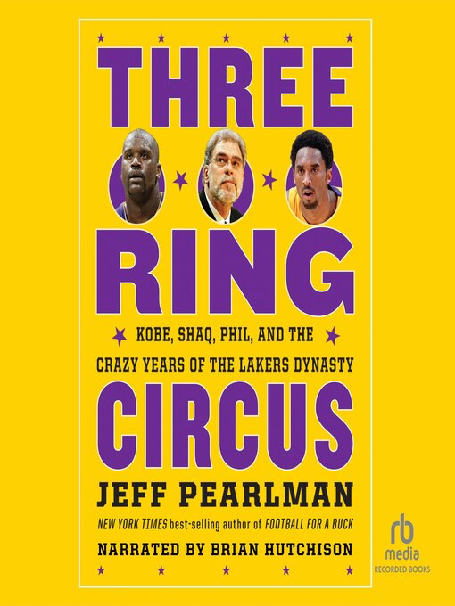 Title details for Three-Ring Circus by Jeff Pearlman - Wait list